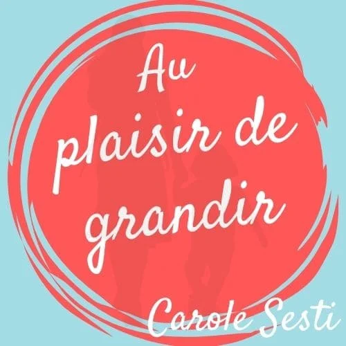 Au plaisir de grandir